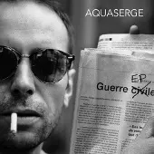 Coast2Coast Aquaserge - Guerre (LP)