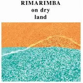 Konkurrent Rimarimba - On Dry Land (LP)