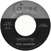 Konkurrent Ikebe Shakedown - Unqualified (7" Single)