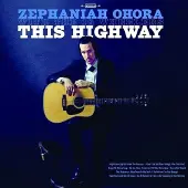 Coast2Coast Zephaniah OHora - This Highway (LP)