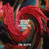 Konkurrent Gluts - Dengue Fever Hypnotic Trip (LP)