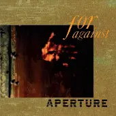 Konkurrent For Against - Aperture (LP) (Remastered)