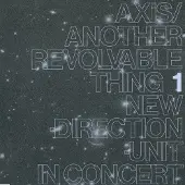 Modulor Cnt Axis / Another Revolvable Thing