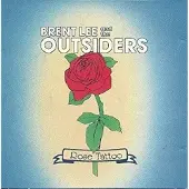 Coast2Coast Brent Lee And The Outsiders - Rose Tattoo (CD)