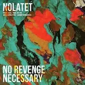 Coast2Coast Nolatet - No Revenge Necessary (CD)