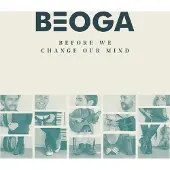 Coast2Coast Beoga - Before We Change Our Mind (CD)