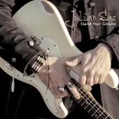 HEARTSELLING Julian Sas - Stand Your Ground (cd) Cd