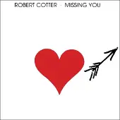 Coast2Coast Robert Cotter - Missing You (CD)