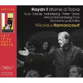OUTHERE Sen Guo, Ann Hallenberg, Mauro Peter, Ruben Drole, Orchestra La Scintilla, Arnold Schoenberg Chor, Nikolaus Harnoncourt - Haydn: Il Ritorno Di Tobia (Oratorium) (2 CD) (Remastered)