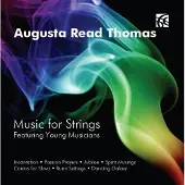 OUTHERE Various Artists - Augusta Read Thomas: Music For Strings (CD)