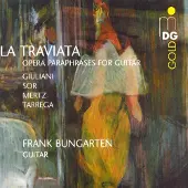 OUTHERE Frank Bungarten - La Traviata, Opera Paraphases For Guitar (CD)