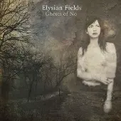 OUTHERE Elysian Fields - Ghosts of No (LP)