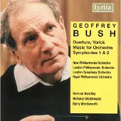 OUTHERE Royal Philharmonic Orchestra,London Symphony Orchestra,London Philharmonic Orchestra - Bush: Overture, Yorick | Music For Orchestra | Symphonies 1 & 2 (CD)