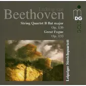 OUTHERE Leipziger Streichquartett - Beethoven: String Quartet B Flat Major Op. 130 | Great Fugue | Grosse Fuge Op. 133 (CD)