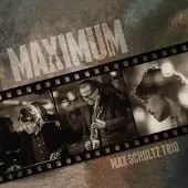 OUTHERE Max Schultz Trio - Maximum (CD)
