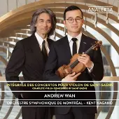 OUTHERE Andrew Wan, Orchestre Symphonique de Montréal, Kent Nagano - Saint-Saëns: Intégrale Des Concertos Pour Violon (CD)