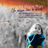 OUTHERE World Kora Trio - Un Poisson Dans Le Désert (CD)