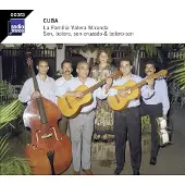 OUTHERE La Familia Valera Miranda - Cuba: Son, Bolero, Son-Cruzado & Bolero-Son (CD)