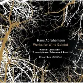 OUTHERE Ensemble MidtVest - Hans Abrahamsen: Works & Transcriptions for Wind Quintet (CD)