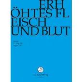 OUTHERE Chor & Orchester Der J.S. Bach-Stiftung, Rudolf Lutz - J.S. Bach: Erhohtes Fleisch Und Blut Bwv (DVD)