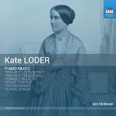 OUTHERE Ian Hobson - Kate Loder: Piano Music (CD)