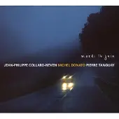 OUTHERE Jean-Philippe Collard-Neven, Michel Donato, Pierre Tanguay - Mardi 16 Juin (CD)