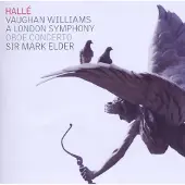 OUTHERE Hallé Orchestra, Sir Mark Elder - Vaughan Williams: A London Symphony | Oboe Concerto (CD)