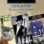 OUTHERE Gene Austin - The Voice Of The Southland (CD)