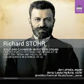 OUTHERE Jan Lehtola, Anna-Leena Haikola, Annikka Konttori-Gustafsson - Richard Stöhr: Solo and chamber Music For organ (CD)