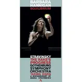 OUTHERE Gothenburg Symphony Orchestra, Barbara Hannigan - Stravinsky: Barbara Hannigan - Equilibrium (2 DVD)