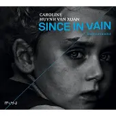 OUTHERE Caroline Huynh Van Xuan - Since In Vain - UnderGround(s) (CD)