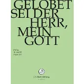 OUTHERE Gelobet Sei Der Herr,Mein Gott