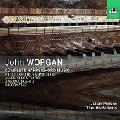 OUTHERE Julian Perkins & Timothy Roberts - John Worgan: Complete Harpsichord Music (CD)