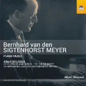 OUTHERE Albert Brussee - Meyer: Early Piano Music (CD)