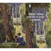 OUTHERE Jonathan Freeman Attwood, Chiyan Wong - Richard Strauss And The Viennese Trumpet (CD)