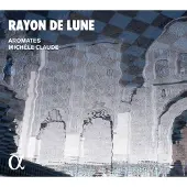 OUTHERE Aromates & Michele Claude - Rayon De Lune (CD)