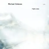 OUTHERE Michael Galasso - High Lines (CD)