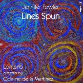 OUTHERE Lontano - Odaline De La Martinez - Lines Spun (CD)