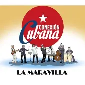 Coast2Coast Conexion Cubana - La Maravilla (CD)