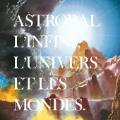 Konkurrent Astrobal - L'infini, L'Univers Et Les Mondes (CD)