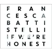 Coast2Coast Francesca Battistelli - If We're Honest (CD) (Deluxe Edition)