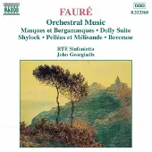 OUTHERE RTE Sinfonietta, John Georgiadis - Fauré: Orchestral Music (CD)