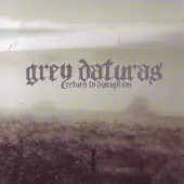 Cd Grey Daturas - Return To Disruption (CD)