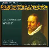 OUTHERE Stefano Molardi - Merulo: Complete Organ Works Volume (2 CD)