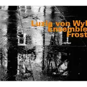 OUTHERE Luzia Von Wyl Ensemble - Frost (CD)