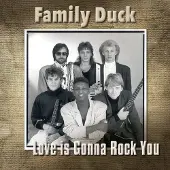 Coast2Coast Family Duck - Love Is Gonna Rock You (CD)