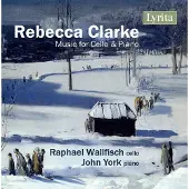 OUTHERE Raphael Wallfisch & John York - Rebecca Clarke: Music For Cello & Piano (CD)
