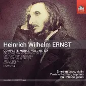 OUTHERE Sherban Lupu, Yvonne Gonzalez Redman, Ian Hobson - Ernst: Complete Works, Volume Six (CD)