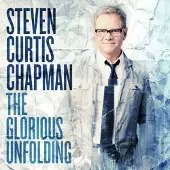 Coast2Coast Steven Curtis Chapman - The Glorious Unfolding (CD)