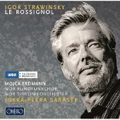 OUTHERE WDR Sinfonieorchester Köln & Jukka-Pekka Saraste - Stravinsky: Le Rossignol (CD)